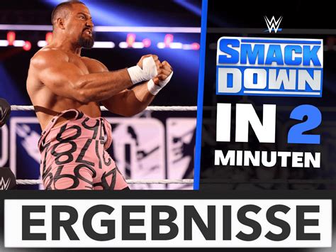 nxt ergebnisse|smackdown ergebnisse heute.